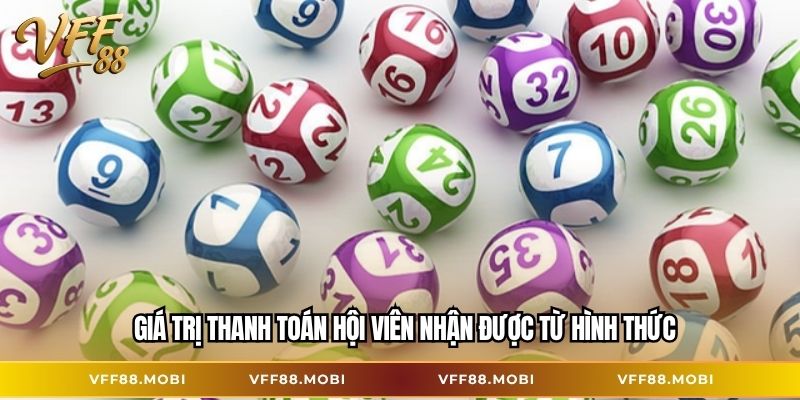 Giá trị thanh toán hội viên nhận được từ hình thức